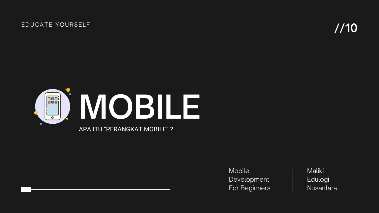 APA ITU “PERANGKAT MOBILE” ?